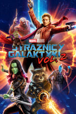 Strażnicy Galaktyki vol. 2 Cały Film (2017) - Vider • Filmy-Vider.pl