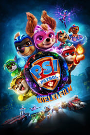 Psi Patrol: Wielki film Cały Film (2023) - Vider • Filmy-Vider.pl