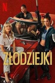 Złodziejki Cały Film (2023) Online - Filman