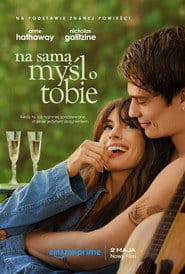 Na samą myśl o Tobie Cały Film (2024) - Vider