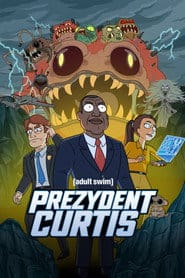 Zobacz Prezydent Curtis Online na Vider