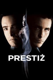 Prestiż Cały Film (2006) - Vider
